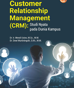 Buku Customer Relationship Management (CRM): Studi Nyata pada Dunia Kampus