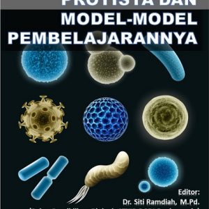 Buku Protista dan Model-Model Pembelajarannya