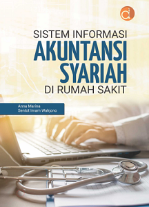 Buku Sistem Informasi Akuntansi Syariah di Rumah Sakit