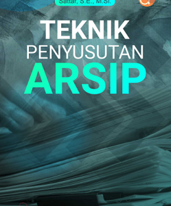 Buku Teknik Penyusutan Arsip