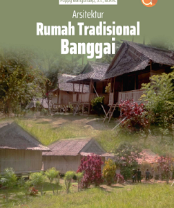 Buku Arsitektur Rumah Tradisional Banggai