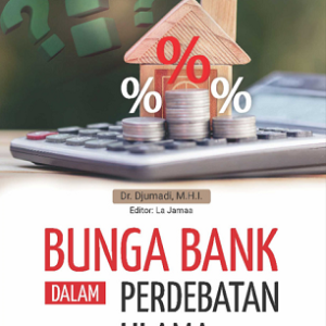 Buku Bunga Bank dalam Perdebatan Ulama