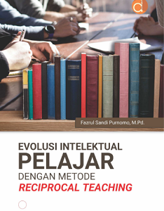 Buku Evolusi Intelektual Pelajar dengan Metode Reciprocal Teaching