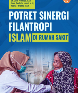 Buku Potret Sinergi Filantropi Islam di Rumah Sakit