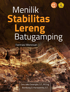 Buku Menilik Stabilitas Lereng Batugamping Formasi Wonosari