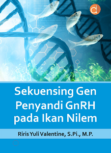 Buku Sekuensing Gen Penyandi GnRH Pada Ikan Nilem