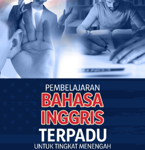 Buku Pembelajaran Bahasa Inggris Terpadu untuk Tingkat Menengah