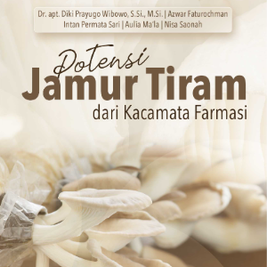 Buku Potensi Jamur Tiram dari Kacamata Farmasi
