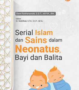Buku Serial Islam dan Sains dalam Neonatus, Bayi dan Balita