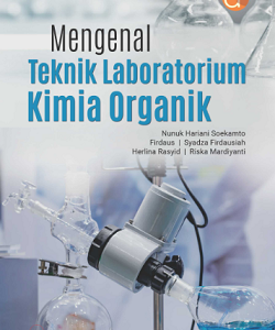 Buku Mengenal Teknik Laboratorium Kimia Organik