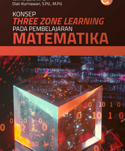 Buku Konsep Three Zone Learning Pada Pembelajaran Matematika