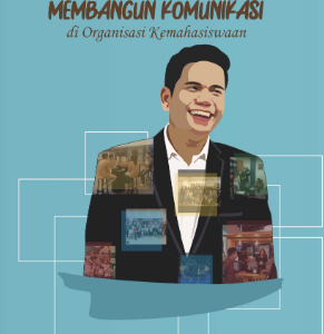 Buku Cerita Membangun Komunikasi di Organisasi Kemahasiswaan