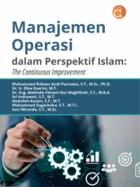 Buku Manajemen Operasi dalam Perspektif Islam: The Continuous Improvement