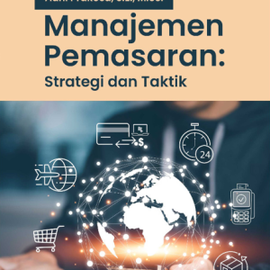 Buku Manajemen Pemasaran: Strategi dan Taktik
