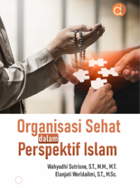 Buku Organisasi Sehat dalam Perspektif Islam