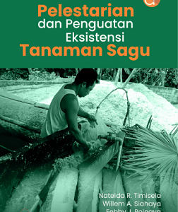 Buku Pelestarian dan Penguatan Eksistensi Tanaman Sagu