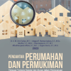 Buku Pengantar Perumahan dan Permukiman Tinjauan tentang Standar dan Aturan dalam Perencanaan Pembangunan Permukiman Modern dan Tradisional