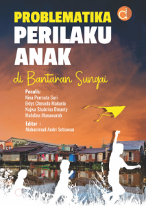 Buku Problematika Perilaku Anak di Bantaran Sungai