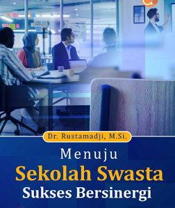 Buku Menuju Sekolah Swasta Sukses Bersinergi