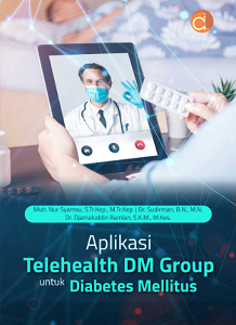 Buku Aplikasi Telehealth DM Group untuk Diabetes Mellitus