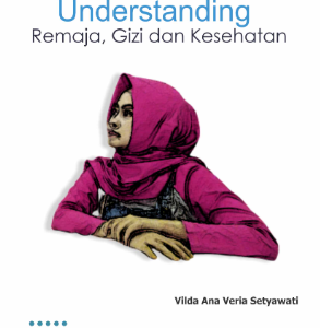 Buku Understanding Remaja, Gizi dan Kesehatan