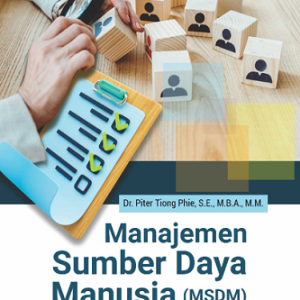 Buku Manajemen Sumber Daya Manusia (MSDM) Teori dan Praktik