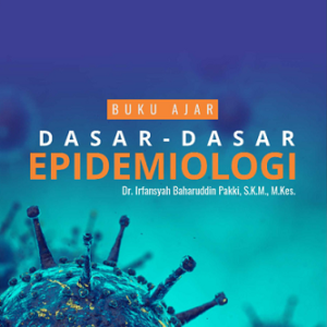 Buku Ajar Dasar-Dasar Epidemiologi