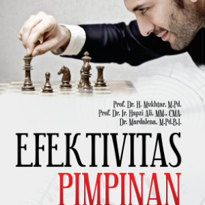 Buku Efektivitas Pimpinan Kepemimpinan Transformatif dan Komitmen Organisasi