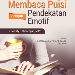 Buku Membaca Puisi dengan Pendekatan Emotif