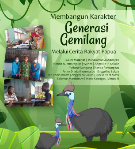 Buku Membangun Karakter Generasi Gemilang Melalui Cerita Rakyat Papua