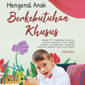 Buku Mengenal Anak Berkebutuhan Khusus