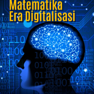 Buku Pembelajaran Matematika Era Digitalisasi
