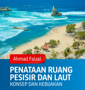Buku Penataan Ruang Pesisir dan Laut Konsep dan Kebijakan