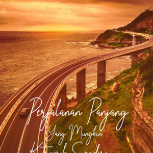 Buku Perjalanan Panjang yang Mungkin Kutempuh Sendiri