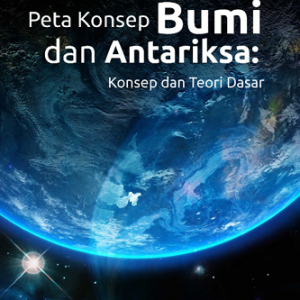 Buku Peta konsep Bumi dan Antariksa:  Konsep dan Teori Dasar
