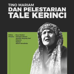 Buku Tino Mariam dan Pelestarian Tale Kerinci