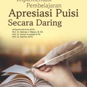 Buku Implementasi Pembelajaran Apresiasi Puisi Secara Daring