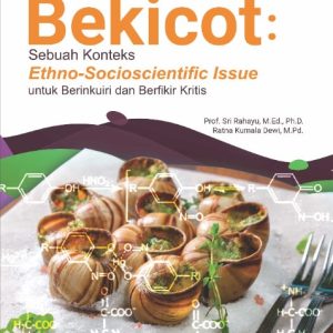 Buku Bekicot: Sebuah Konteks Ethno-Socioscientific Issue untuk Berinkuiri dan Berfikir Kritis