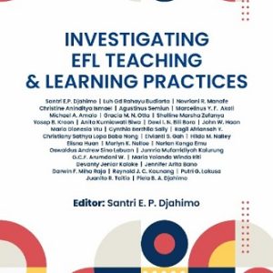 Buku Investigating EFL Teaching & Learning Practices
