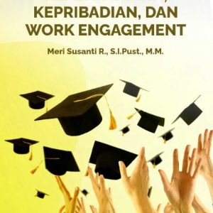 Buku Kepemimpinan, Kepribadian, dan Work Engagement