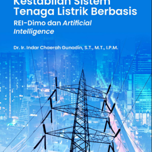 Buku Kestabilan Sistem Tenaga Listrik Berbasis Rei-Dimo Dan Arttificial Intelligence