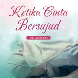 Novel Ketika Cinta Bersujud