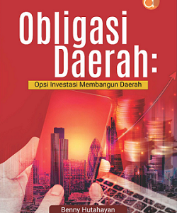 Buku Obligasi Daerah : Opsi Investasi Membangun Daerah