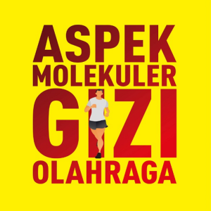 Buku Aspek Molekuler Gizi Olahraga