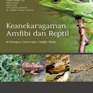 Buku Keanekaragaman Amfibi dan Reptil di Kampus Universitas Gadjah Mada