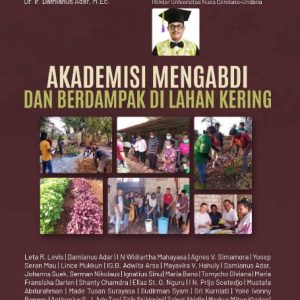 Buku Akademisi Mengabdi dan Berdampak di Lahan Kering