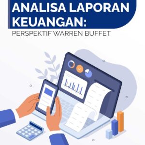 Buku Analisa Laporan Keuangan: Perspektif Warren Buffet