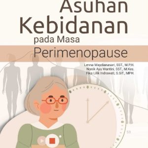 Buku Ajar Asuhan Kebidanan Pada Masa Perimenopause