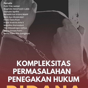 Buku Kompleksitas Permasalahan Penegakan Hukum Pidana