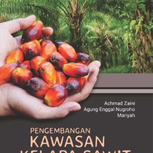 Buku Pengembangan Kawasan Sawit di Kalimantan Timur
